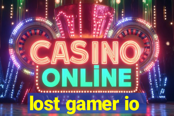 lost gamer io